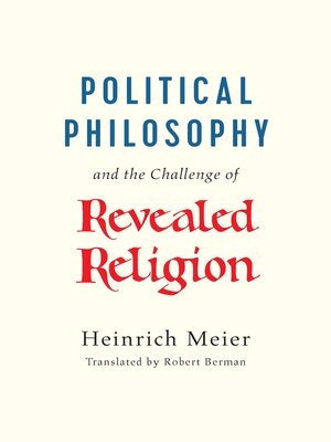 cover image of Political Philosophy and the Challenge of Revealed Religion